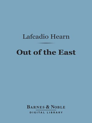 cover image of Out of the East (Barnes & Noble Digital Library)